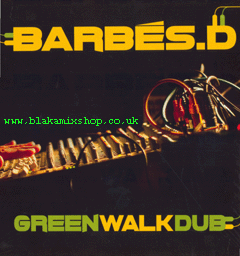 LP Green Walk Dub - BARBES.D
